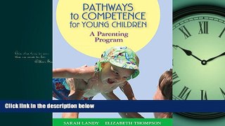 Popular Book Pathways to Competence for Young Children: A Parenting Program