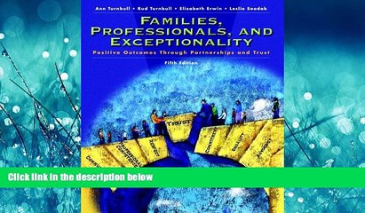 Popular Book Families, Professionals and Exceptionality: Positive Outcomes Through Partnership and