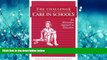 Choose Book The Challenge to Care in Schools: An Alternative Approach to Education (Contemporary