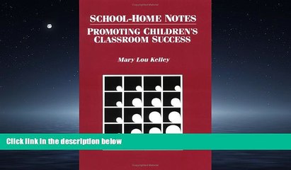 Enjoyed Read School-Home Notes: Promoting Children s Classroom Success