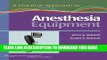 [PDF] A Practical Approach to Anesthesia Equipment Full Online