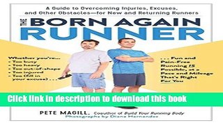[PDF] The Born Again Runner: A Guide to Overcoming Excuses, Injuries, and Other Obstacles_for New
