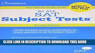 [PDF] The Official Study Guide for ALL SAT Subject Tests, 2nd Edition [Online Books]