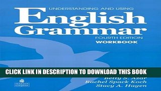[PDF] Understanding and Using English Grammar Workbook (Full Edition; with Answer Key) [Full Ebook]