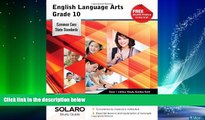 Big Deals  Common Core English Language Arts Grade 10: SOLARO Study Guide (Common Core Study
