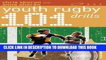 [PDF] 101 Youth Rugby Drills (101 Drills) Full Online