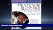 Popular Book Third Grade Success: Everything You Need to Know to Help Your Child Learn