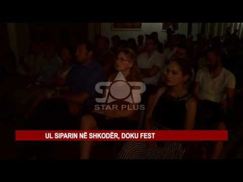 UL SIPARIN NË SHKODËR, DOKU FEST