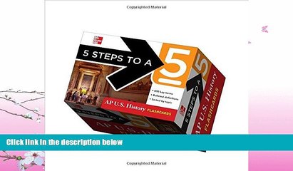 there is  5 Steps to a 5 AP U.S. History Flashcards (5 Steps to a 5 on the Advanced Placement