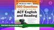 complete  McGraw-Hill s 500 ACT English and Reading Questions to Know by Test Day (Mcgraw Hill s