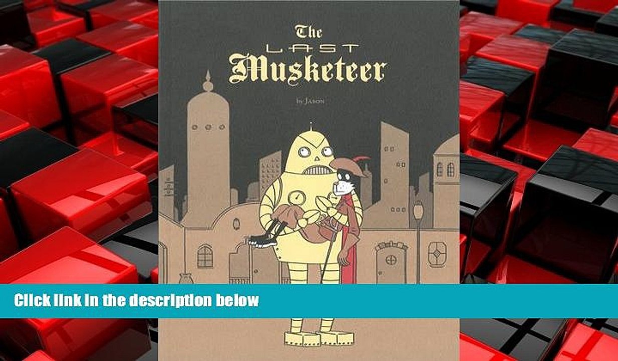 EBOOK ONLINE  The Last Musketeer  DOWNLOAD ONLINE