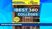 Big Deals  The Best 380 Colleges, 2016 Edition (College Admissions Guides)  Best Seller Books Best
