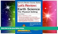Big Deals  Let s Review Earth Science: The Physical Setting  Best Seller Books Most Wanted