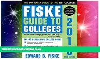 Big Deals  Fiske Guide to Colleges 2016  Free Full Read Most Wanted