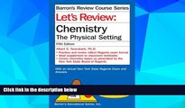 Big Deals  Let s Review Chemistry: The Physical Setting  Best Seller Books Most Wanted
