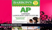 behold  Barron s AP Chinese Language and Culture: with Audio CDs (Barron s AP Chinese Language