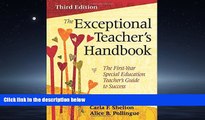 Choose Book The Exceptional Teacher s Handbook: The First-Year Special Education Teacher s Guide