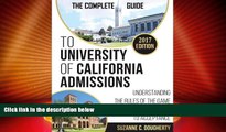 Big Deals  The Complete Guide to University of California Admissions  Best Seller Books Most Wanted