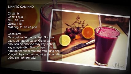 CÔNG THỨC MIX HOA QUẢ ĐỂ CÓ LY SINH TỐ LẠ MIỆNG GIẢI NHIỆT, ĐẸP DA