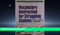 For you Vocabulary Instruction for Struggling Students (What Works for Special-Needs Learners)