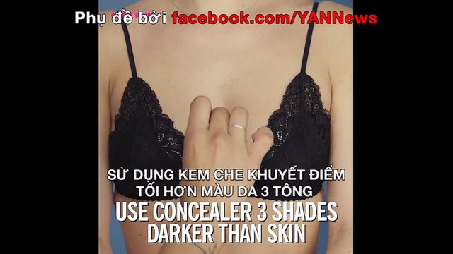 Tuyệt chiêu trang điểm để có khuôn ngực đầy đặn lừa tình