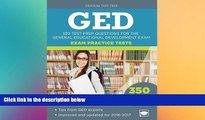 Big Deals  GED Exam Practice Tests: 350 Test Prep Questions for the General Educational