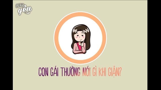 Con gái thường nói gì khi giận dỗi