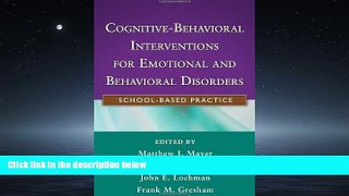 Online eBook Cognitive-Behavioral Interventions for Emotional and Behavioral Disorders: