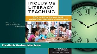 Online eBook Inclusive Literacy Teaching: Differentiating Approaches in Multilingual Elementary
