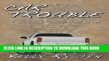 [New] Car Trouble: A Cassidy Callahan Novel Exclusive Full Ebook