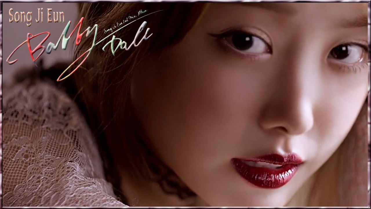 Song Ji Eun - Bobby Doll MV HD k-pop [german Sub]