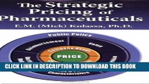 [PDF] The Strategic Pricing of Pharmaceuticals Full Colection