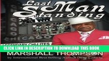[PDF] Last Man Standing: Legendary Chi-Lites - Featuring Marshall Thompson Popular Online