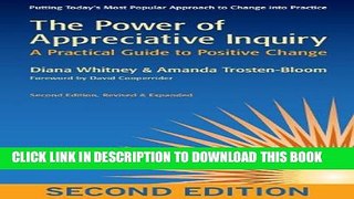 [PDF] The Power of Appreciative Inquiry: A Practical Guide to Positive Change Popular Colection