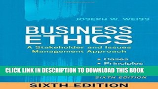 [PDF] Business Ethics, 6th Edition: A Stakeholder and Issues Management Approach Full Colection