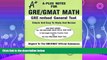 complete  A-Plus Notes for GRE revised General Test