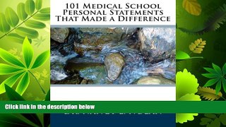 different   101 Medical School Personal Statements That Made a Difference