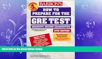 behold  Barron s How to Prepare for the Gre: Graduate Record Examination (Barron s How to Prepare