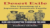 [PDF] Desert Exile: The Uprooting of a Japanese American Family (Classics of Asian American