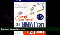 complete  Arco Teach Yourself the Gmat Cat in 24 Hours (Arcos Teach Yourself in 24 Hours Series)
