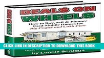 [PDF] Deals on wheels: How to buy, sell   finance used mobile homes for big profits and cash flow