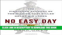 [PDF] No Easy Day: The Firsthand Account of the Mission That Killed Osama Bin Laden Popular