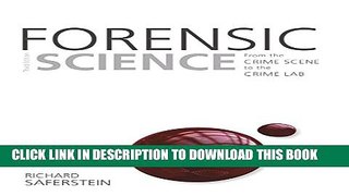 [PDF] Forensic Science: From the Crime Scene to the Crime Lab (3rd Edition) Popular Colection