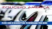 [PDF] Policing America: Challenges and Best Practices (8th Edition) Full Colection