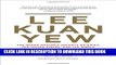 [PDF] Lee Kuan Yew: The Grand Master s Insights on China, the United States, and the World Popular