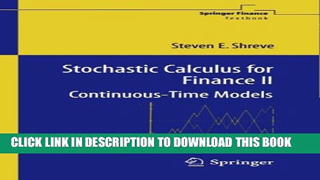 [PDF] Stochastic Calculus for Finance II: Continuous-Time Models (Springer Finance) Full Colection