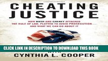 [PDF] Cheating Justice: How Bush and Cheney Attacked the Rule of Law and Plotted to Avoid