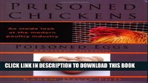 [PDF] Prisoned Chickens Poisoned Eggs: An Inside Look at the Modern Poultry Industry (REVISED ED)