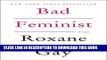 [PDF] Bad Feminist: Essays Full Online