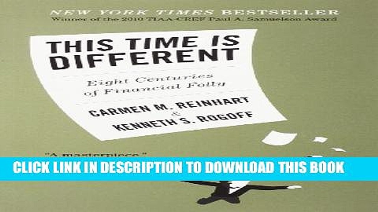 [PDF] This Time Is Different: Eight Centuries of Financial Folly Popular Online